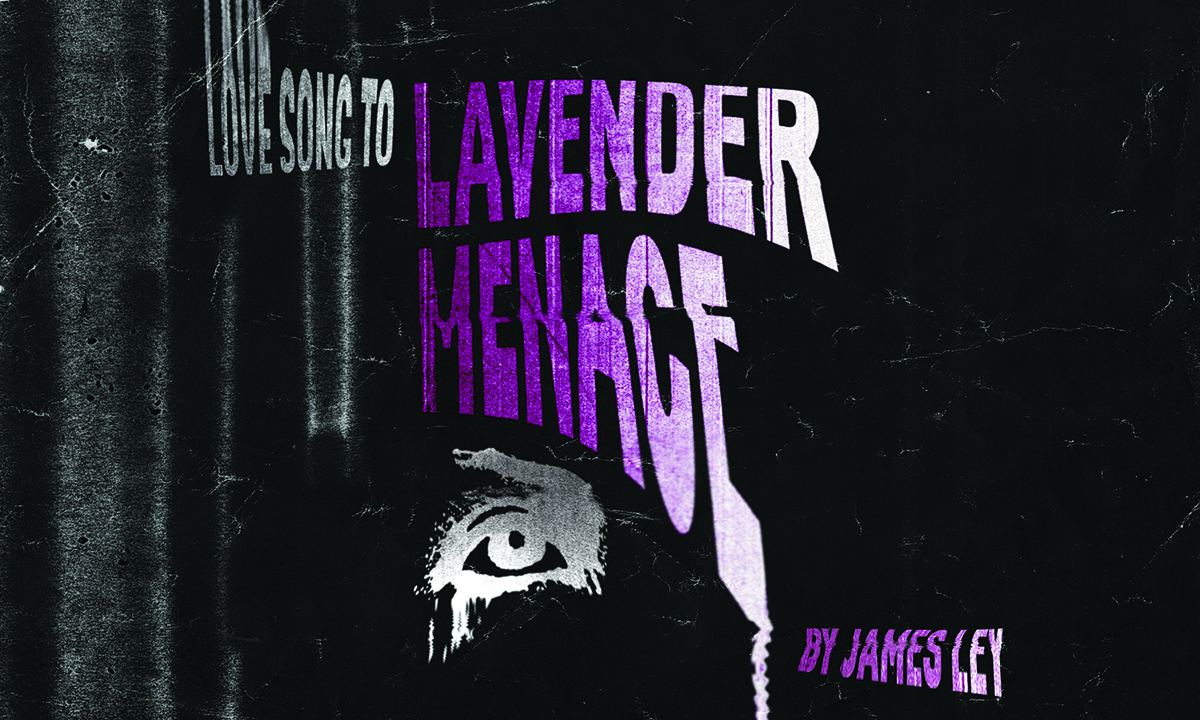 Love Song To Lavender Menace
